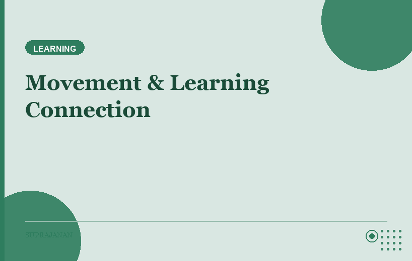 Movement and Learning: Why Physical Activity Boosts Cognitive Development
