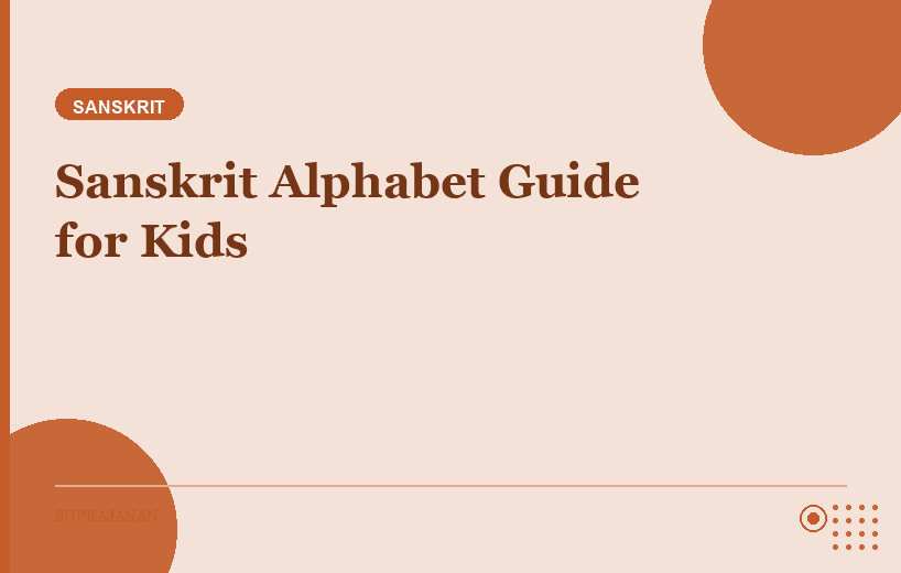 Sanskrit Alphabet: A Parent's Guide to the Varnamala